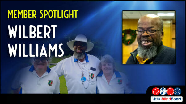 Member Spotlight: Wilbert Williams