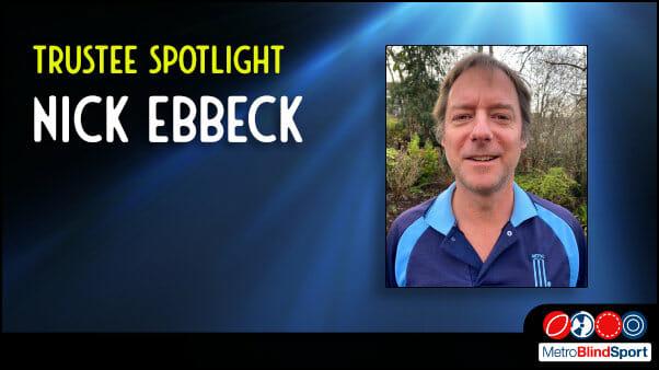 Trustee Spotlight: Nick Ebbeck